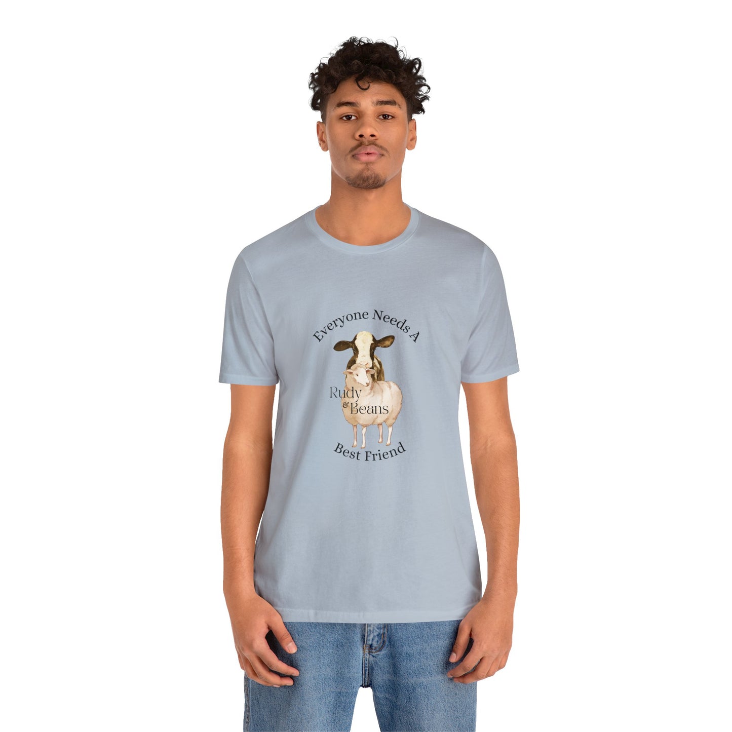 Everyone Needs A Best Friend - Rudy & Beans T's!