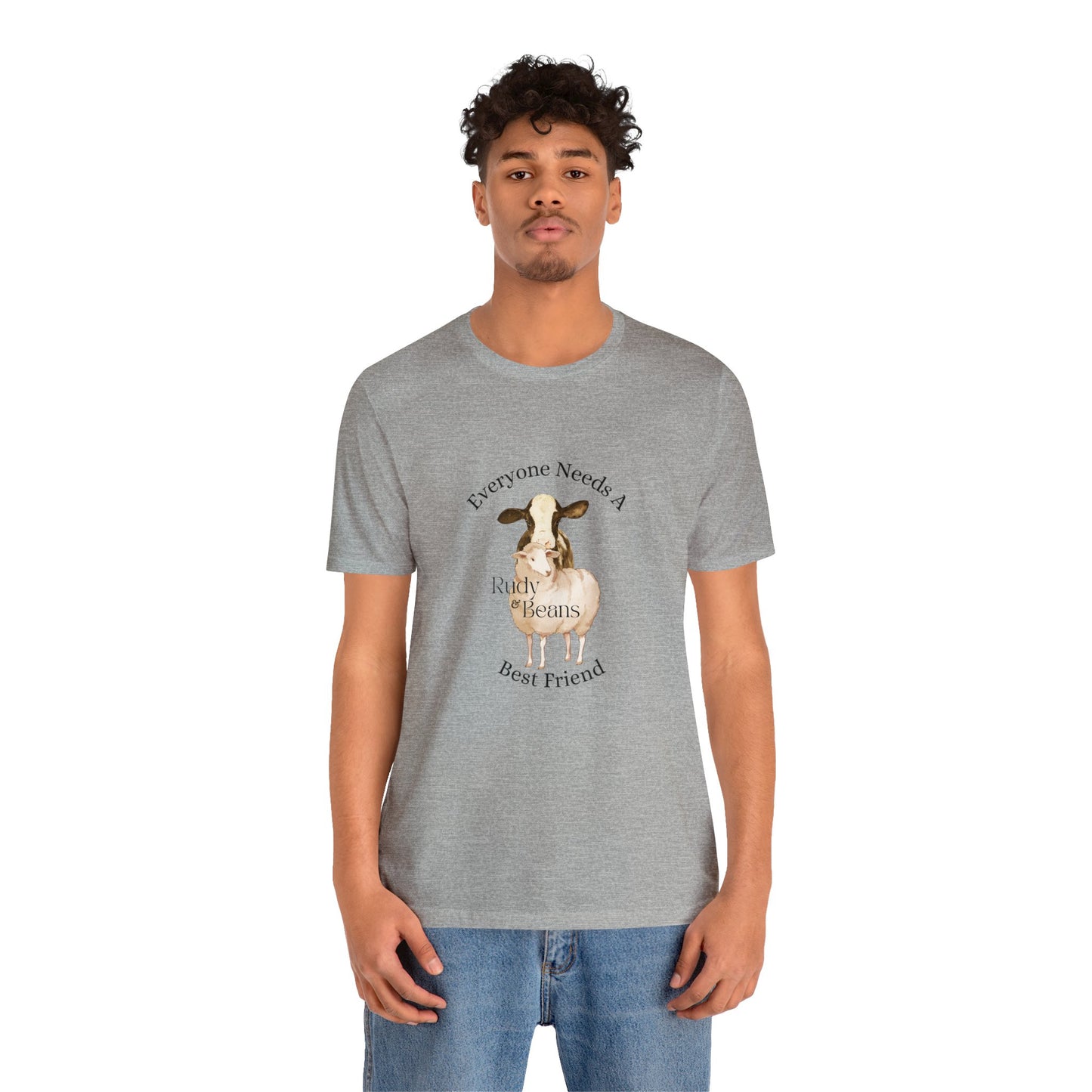 Everyone Needs A Best Friend - Rudy & Beans T's!