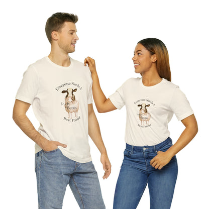 Everyone Needs A Best Friend - Rudy & Beans T's!