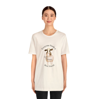 Everyone Needs A Best Friend - Rudy & Beans T's!